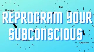 reprogram-your-subconscious