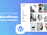 How To Build A Wordpress E Commerce Website An Ultimate Guide Theme
