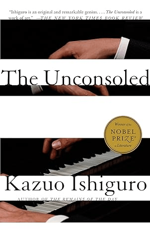 The Unconsoled: Kazuo Ishiguro’s Most Underrated and Mysterious Novel