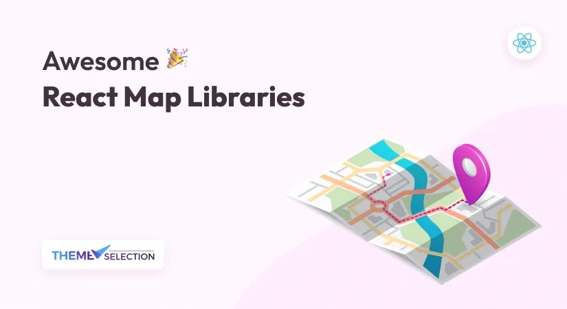 Super 6 React Map Library To Use In 2026 Awesome React Map Libraries 