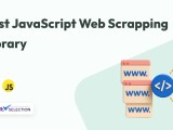 Best 8 Free Javascript Web Scraping Library Themeselection
