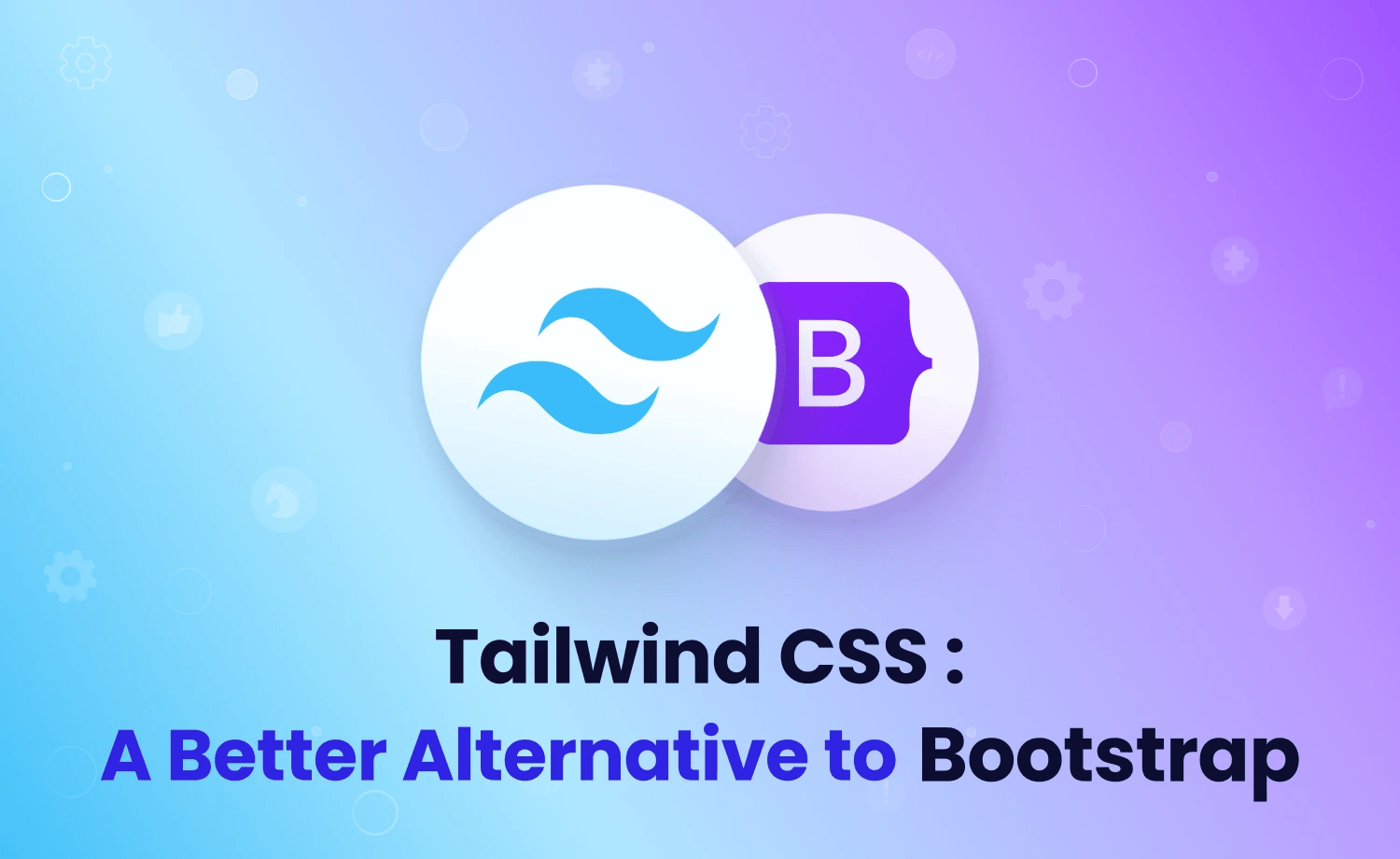 Tailwind css vs bootstrap: the popularity shift explained in 2025