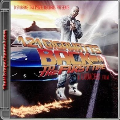 DTP - Ludacris - 1.21 Gigawatts (Back To The First Time)