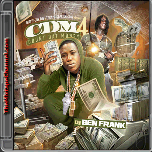 DJ Ben Frank - Count Dat Money 4