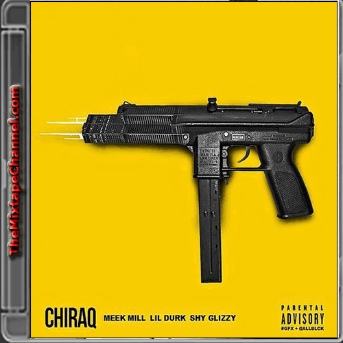 Meek Mill - Chi-Raq