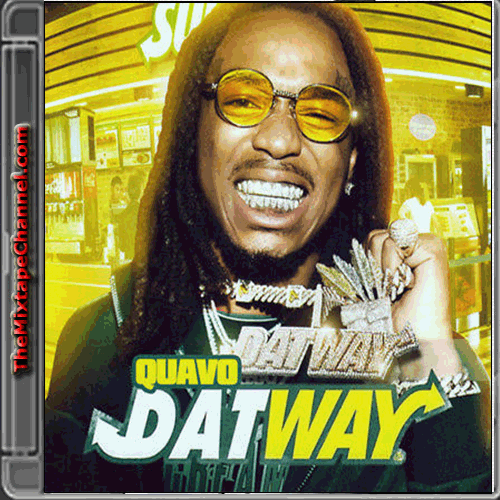 Quavo - Dat Way