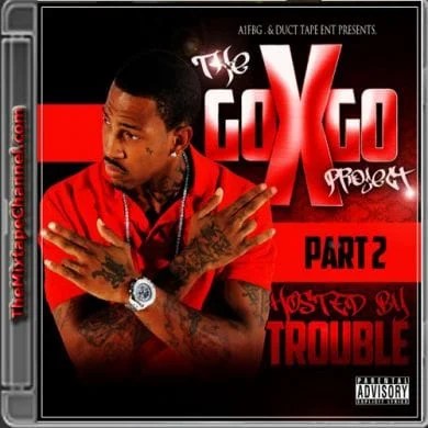 DJ X-Rated - The Go X Go Project 2 (Hosted By Trouble)