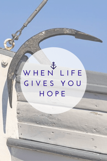 When Life Gives you Hope