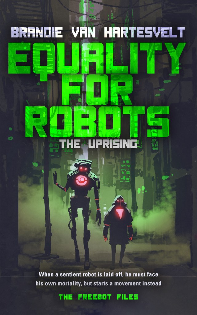 Equality for Robots by Brandie Van Hartesvelt : Book Cover