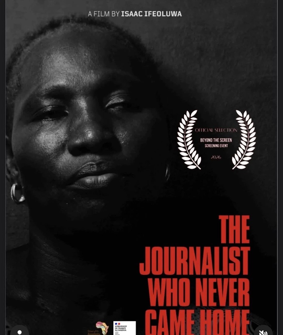 “The Journalist Who Never Came Home” Selected for Beyond the Screen - Nollywood Reporter