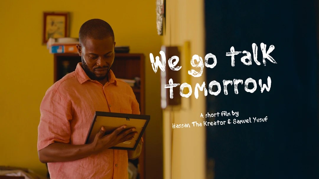 Eric Nwanso carries We Go Talk Tomorrow without dialogue, using pauses, expressions and movement to convey his character's grief.
