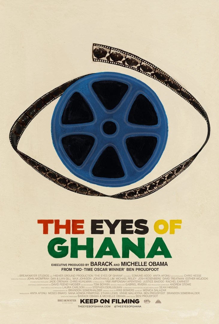 Poster for Ben Proudfoot’s documentary The Eyes of Ghana, which follows Ghanaian cinematographer Chris Hesse’s efforts to preserve footage of the country’s independence era.