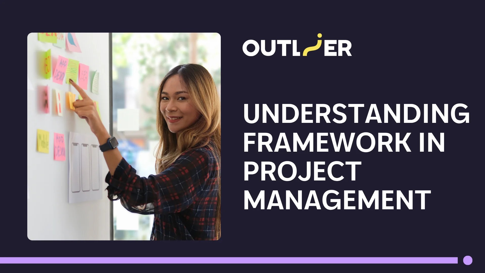 Understanding Framework in Project Management