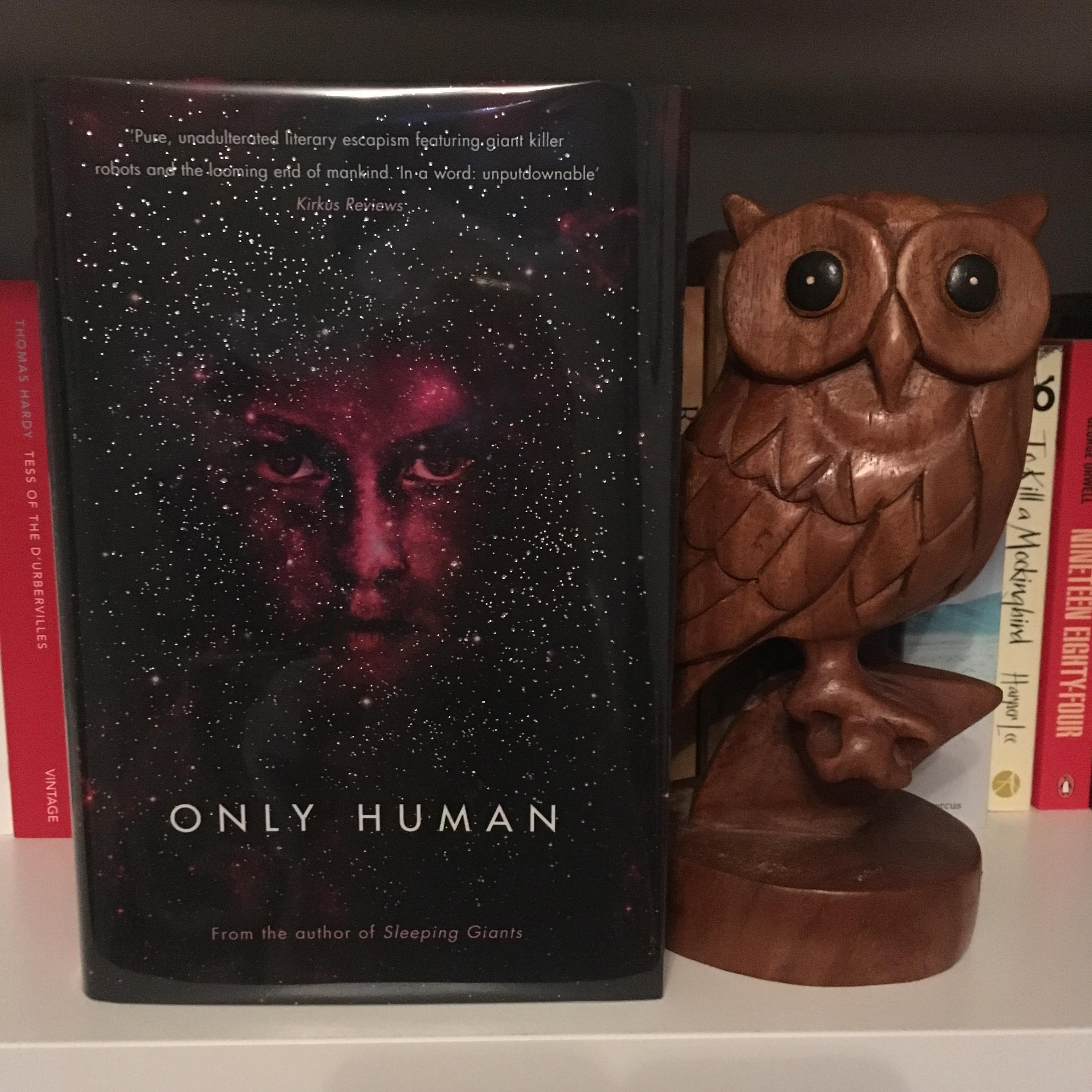 Only Human by Sylvain Neuvel – the owl on the bookshelf