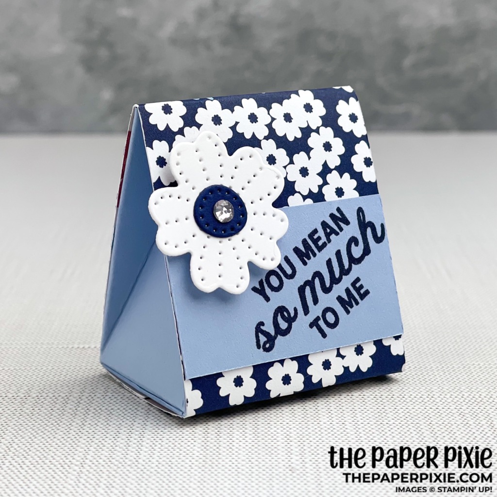 This is a handmade triangular Treat Box made with the In Bloom Stampin' Up! bundle and the sentiment says you mean so much to me.