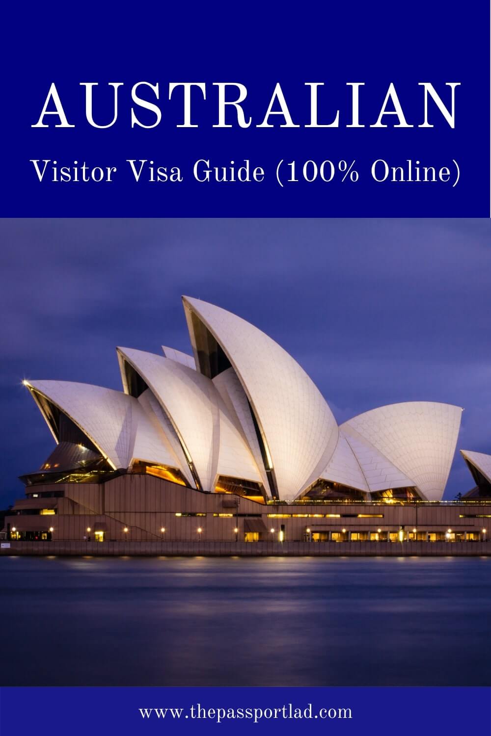 AUSTRALIAN VISITOR VISA GUIDE on Pinterest | thepassportlad.com
