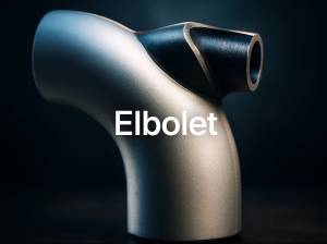 Why Weldolet is the Best Choice for ASME Piping Branch Connections 2 Elbolet