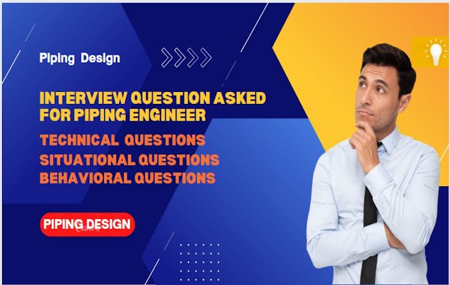 piping engineer interview question