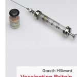 ‘Vaccinating Britain’: Book Review
