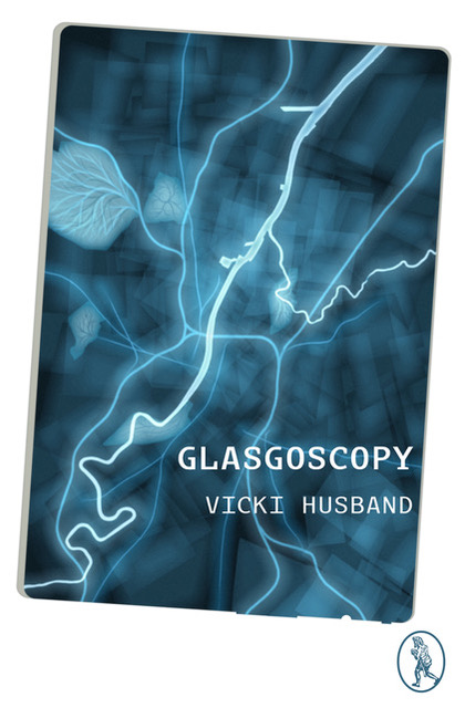 Cover of Vicki Husband's book, Glasgoscopy.