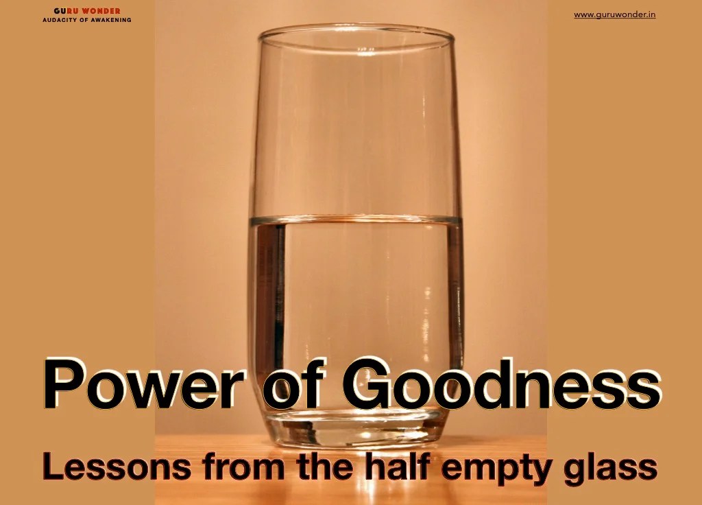 Power of Goodness