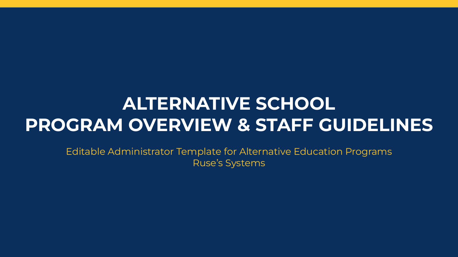Alternative School Program Overview & Staff Guidelines | Editable Administrator Guide