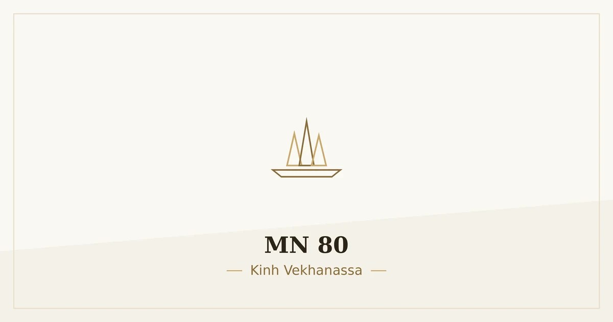 Kinh Trung Bộ MN 80 – ảnh minh họa nội dung bài kinh