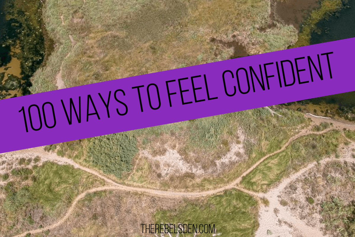 100 WAYS TO FEEL CONFIDENT