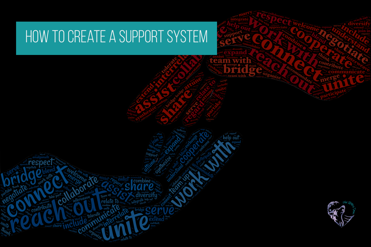 How to create a Support System