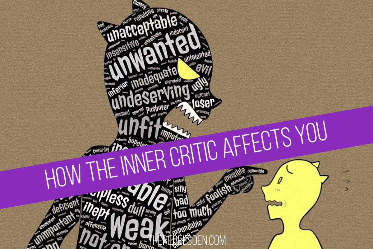 How the Inner Critic Affects You