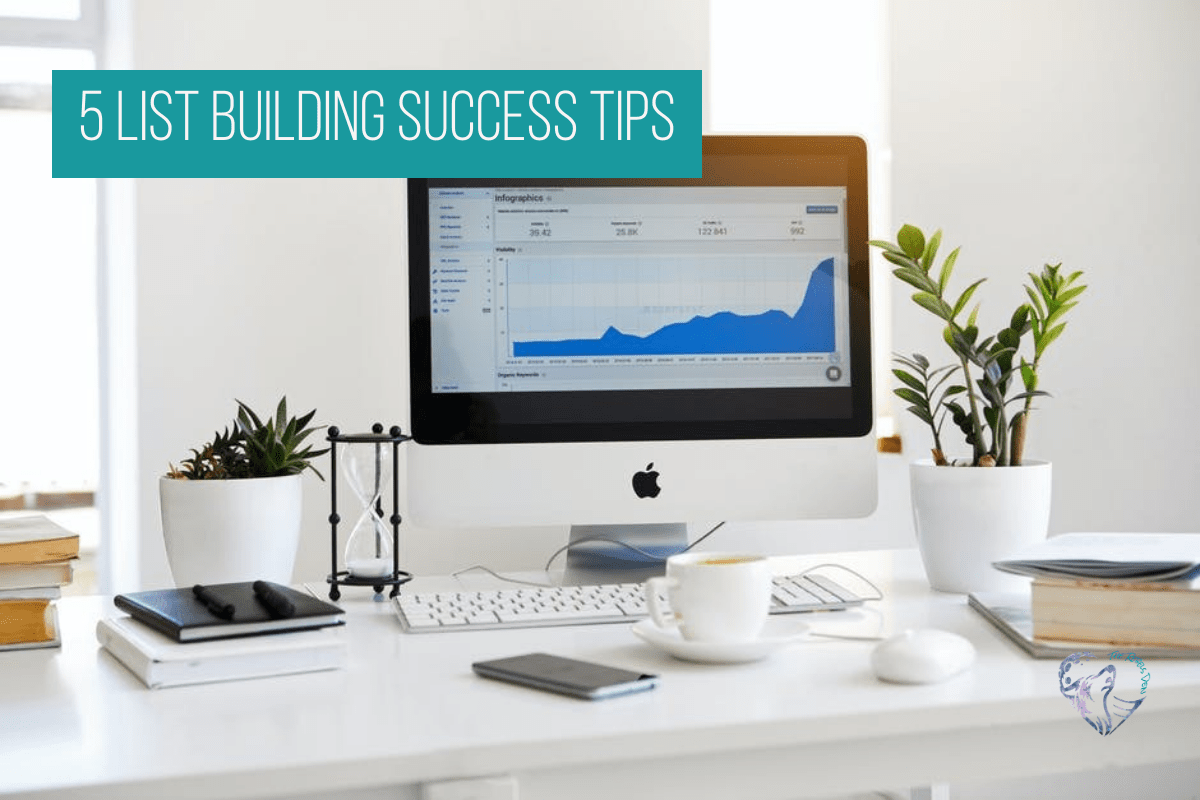 5 List Building Success Tips