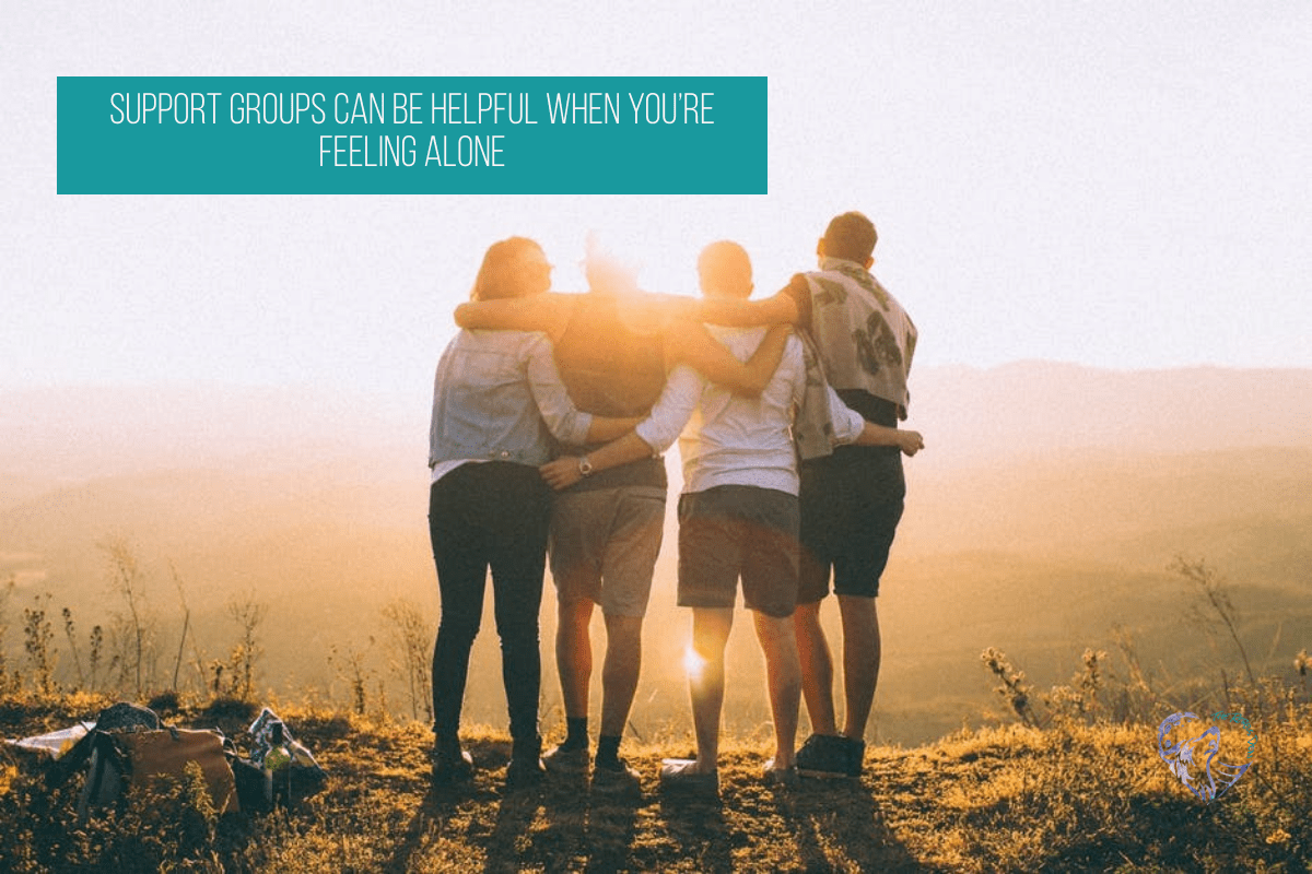Support Groups Can Be Helpful When You’re Feeling Alone