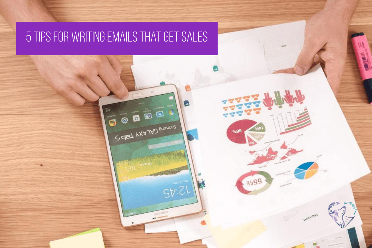 5 Tips for Writing Emails that Get Sales