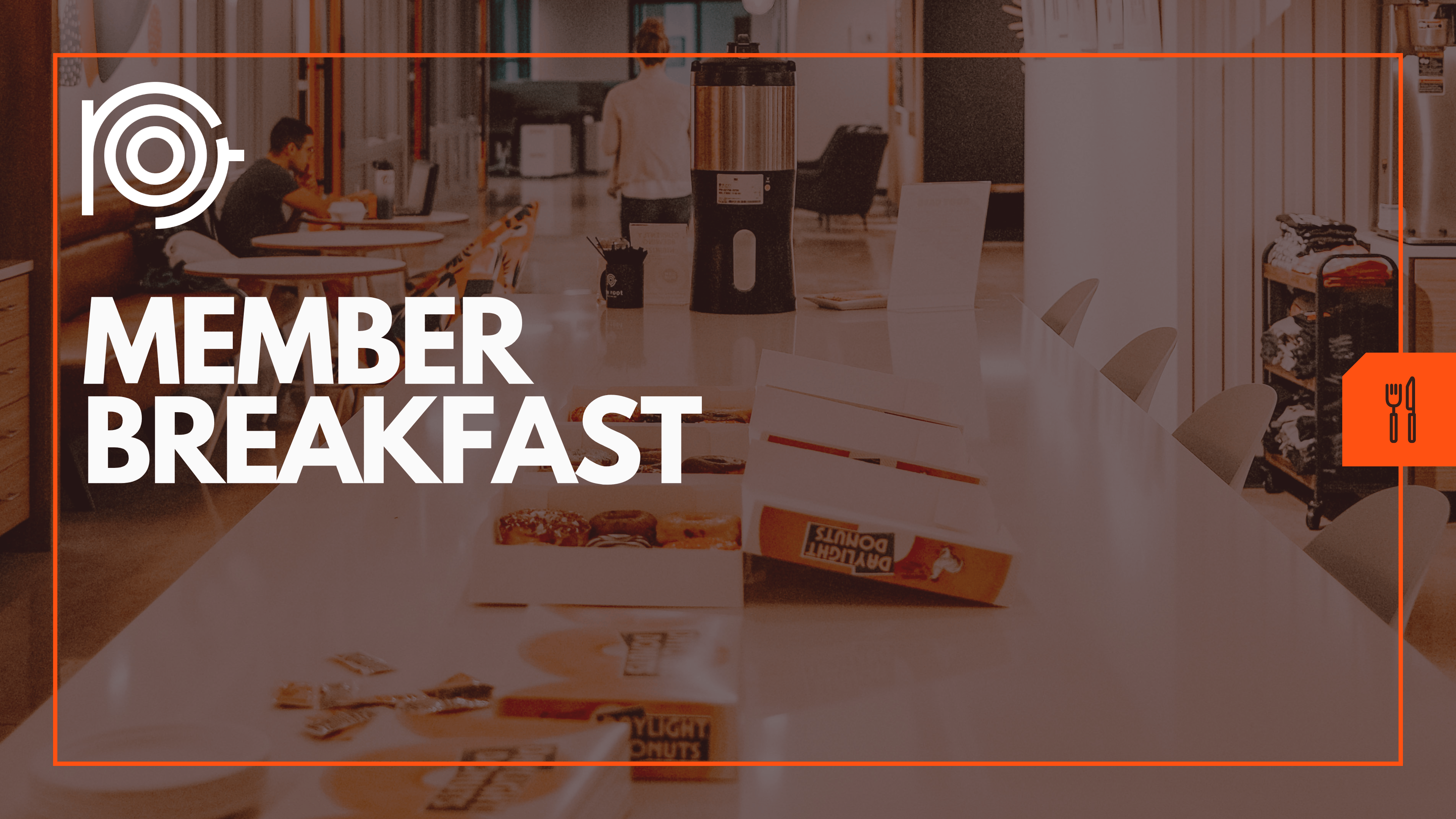 member breakfast