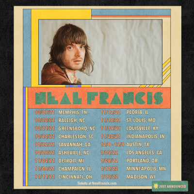 Neal Francis 2021 Tour Neal Francis 2021 Tour