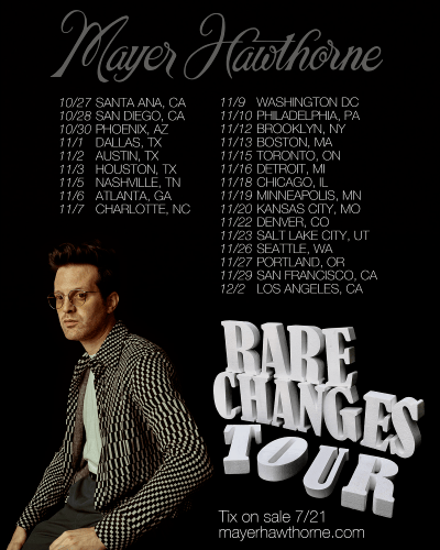 Mayer Hawthorne Rare Changes Tour 2021 Mayer Hawthorne Rare Changes Tour 2021