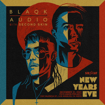 Blaqk Audio New Years Eve 2021