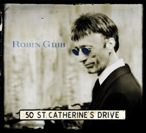 robin gibb 50 st catherines drive