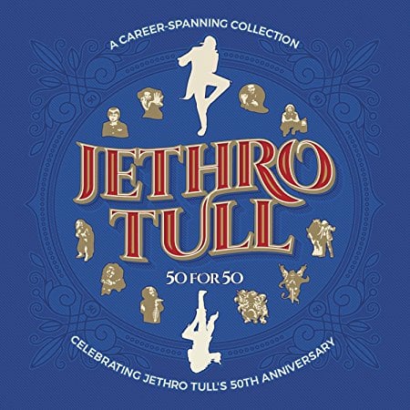 Life Is a Long Song: Jethro Tull Celebrates 50 Years with Two New