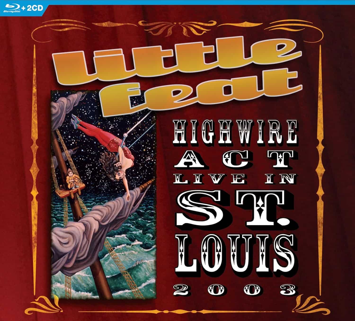 Little Feat Highwire Act