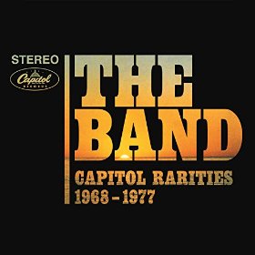 The Band - Capitol Rarities