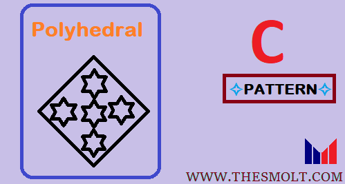 Polyhedral Dice and Pyramid pattern Program in C