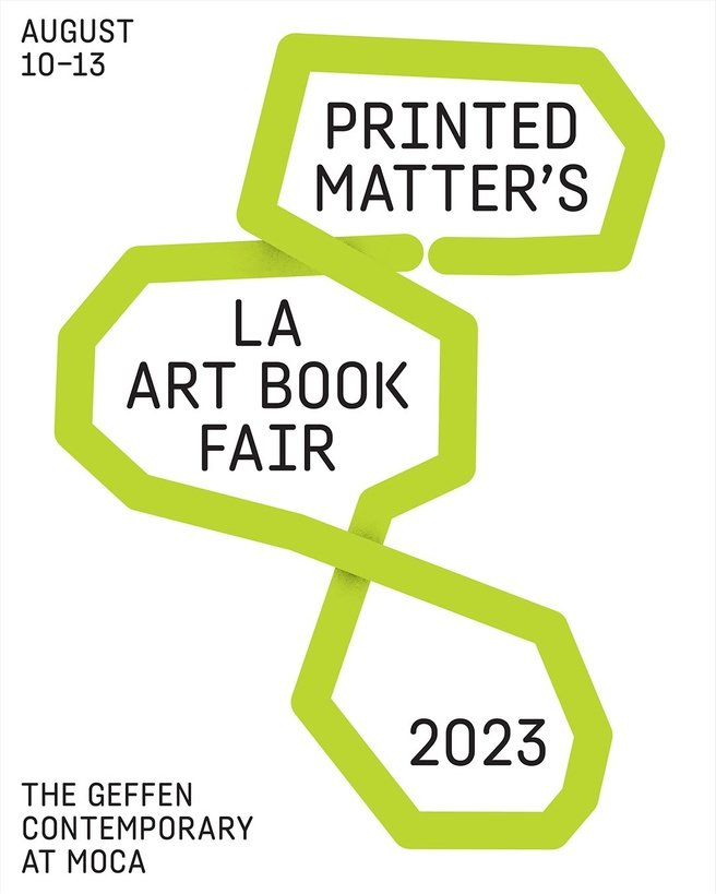 Event poster for Printed Matters LA Art Book Fair 2023 described in the story below.
