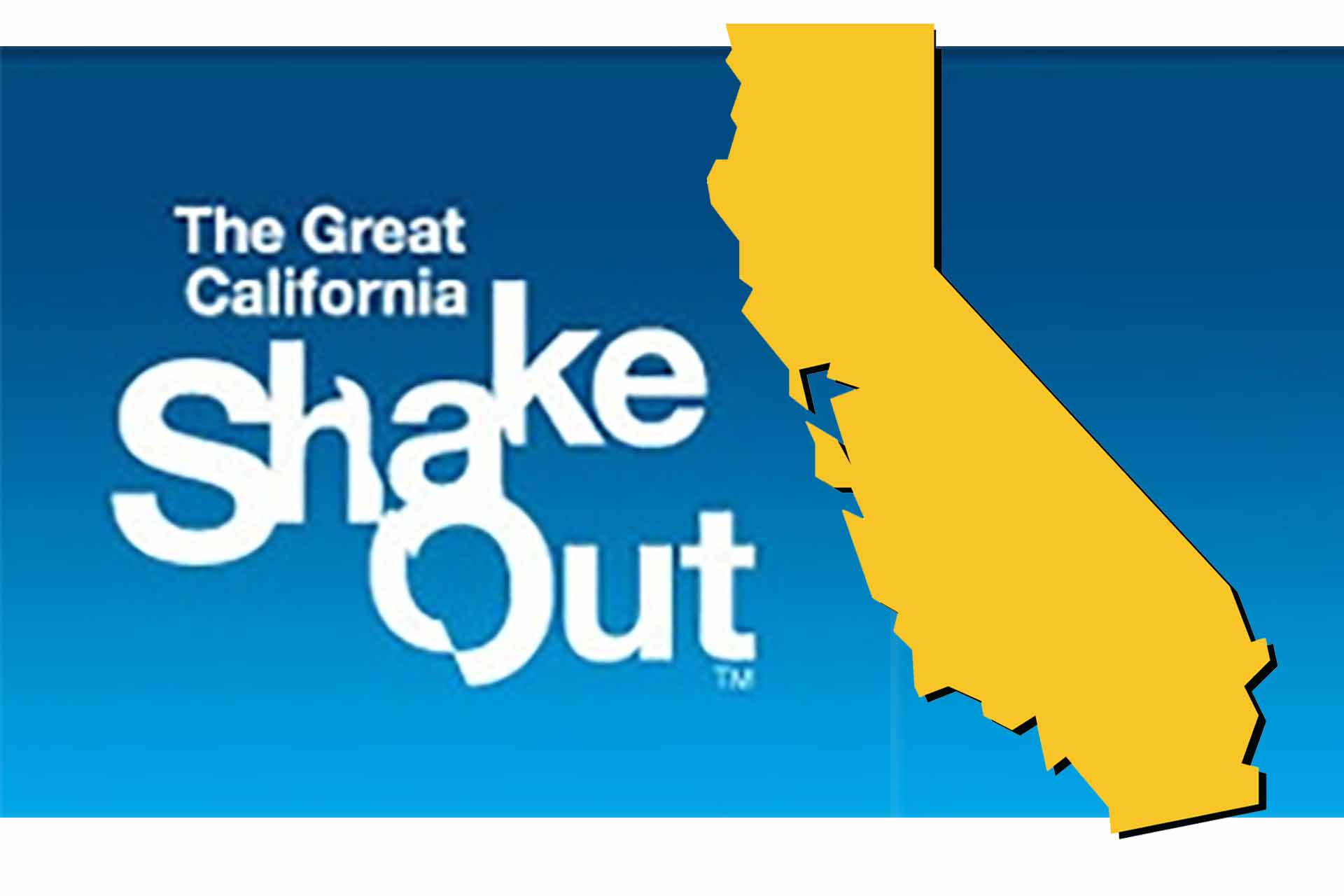 The Great Southern California Shake Out with a state of California graphic.