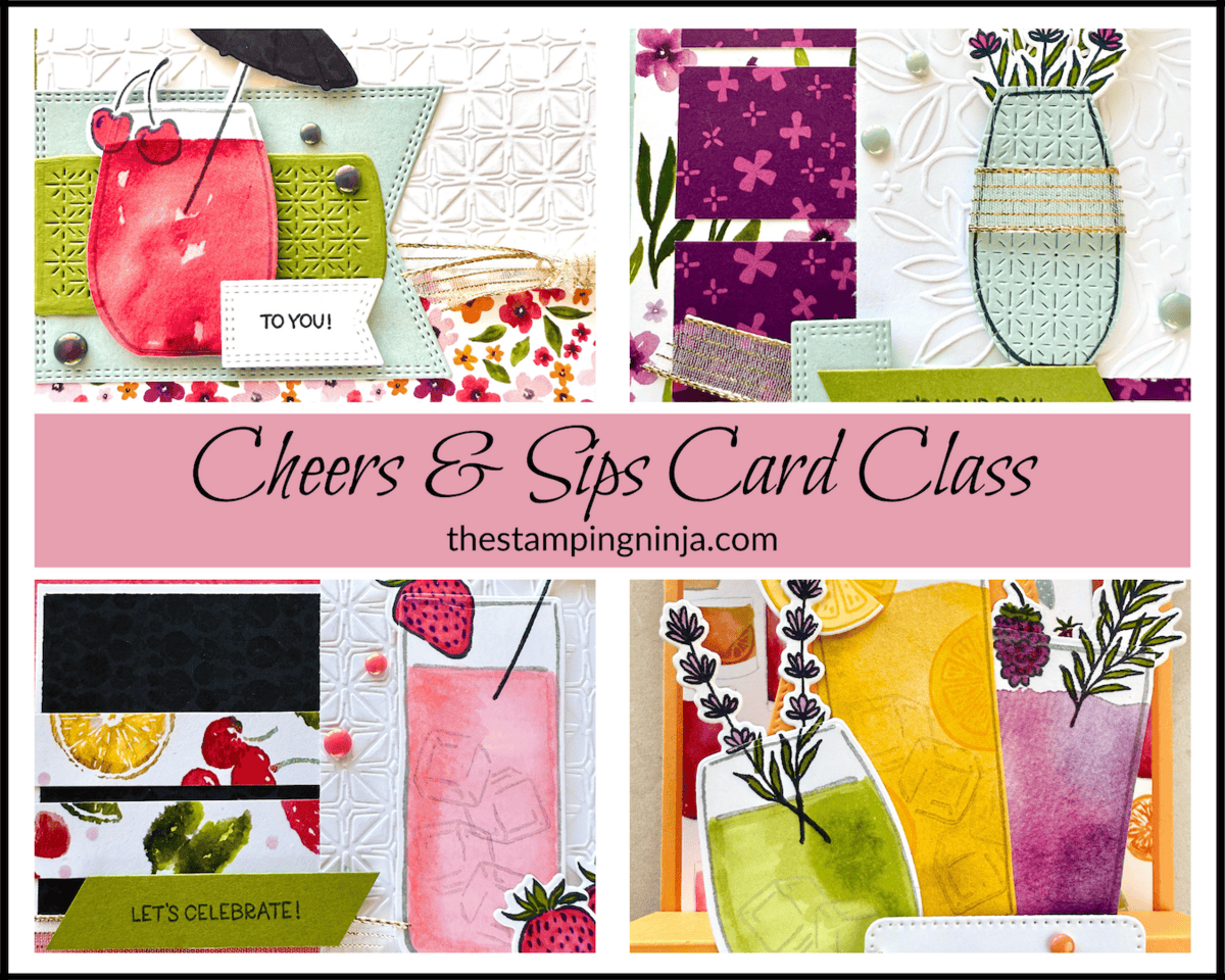 Cheers & Sips Card Kit Class