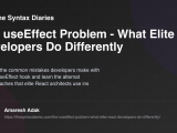 The Useeffect Problem What Elite React Developers Do Differently
