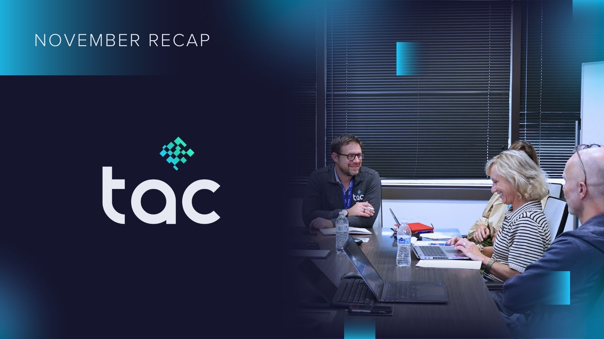 Inside TAC: November Recap – Technology Advancement Center