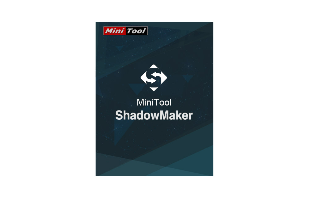 MiniTool ShadowMaker – Backup and Restore Software