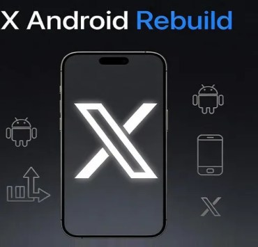 Illustration of the rebuilt X Android app showcasing the X logo, Android icons, and redesigned mobile architecture focused on performance improvements.