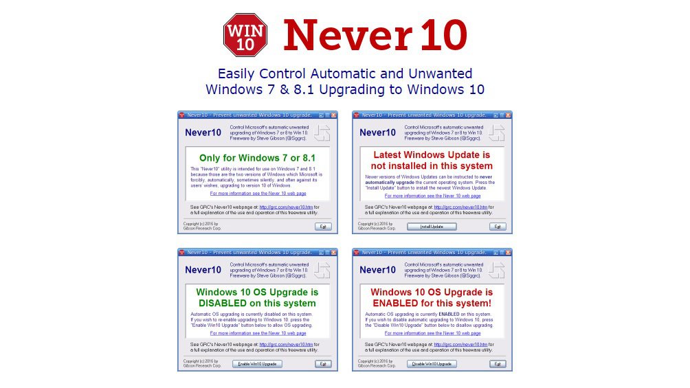 Steve Gibson’s Never 10 Helps You Turn Off the Windows 10 Upgrade